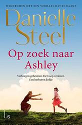 Foto van Op zoek naar ashley (pod) - danielle steel - paperback (9789021044354)