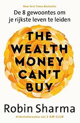 Foto van The wealth money can't buy - robin sharma - ebook