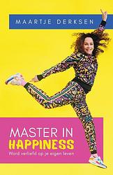 Foto van Master in happiness - maartje derksen - ebook