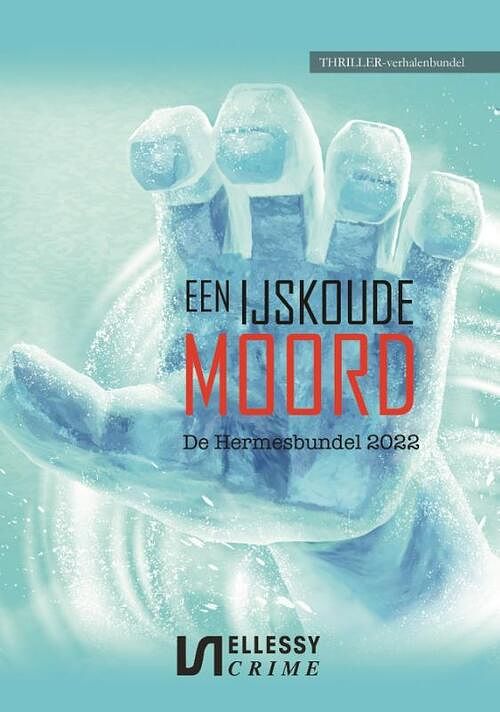 Foto van Een ijskoude moord - diverse auteurs - paperback (9789464494600)