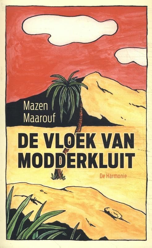 Foto van De vloek van modderkluit - mazen maarouf - paperback (9789463361873)