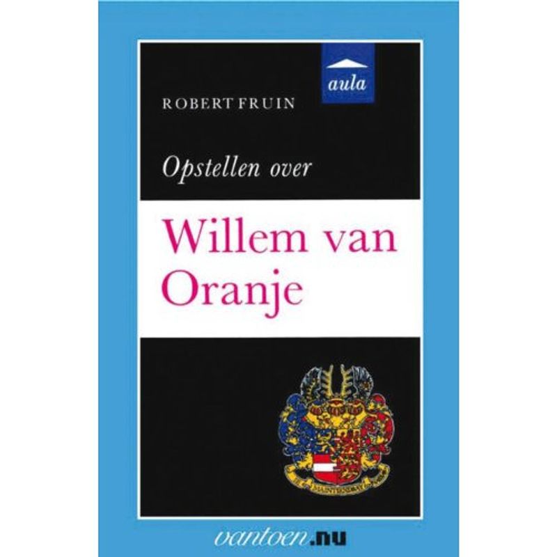 Foto van Opstellen over willem van oranje - vanto