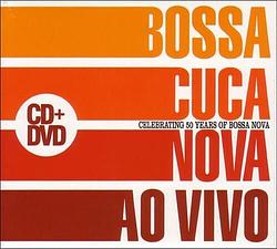 Foto van Ao vivo (celebrating 50 years of bossa) - cd (0876623005919)