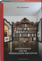Foto van Geschiedenis van de nederlandse bibliofilie - piet j. buijnsters - hardcover (9789460040436)