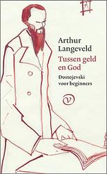 Foto van Tussen geld en god - arthur langeveld - paperback (9789028221062)