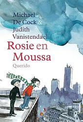 Foto van Rosie en moussa - judith vanistendael, michael de cock - ebook (9789045115191)