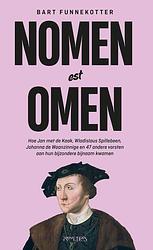 Foto van Nomen est omen - bart funnekotter - paperback (9789044654684)