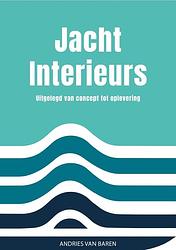 Foto van Jachtinterieurs - andries van baren - ebook