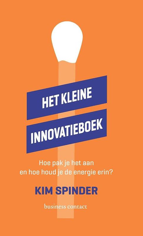 Foto van Het kleine innovatieboek - kim spinder - ebook (9789047012115)