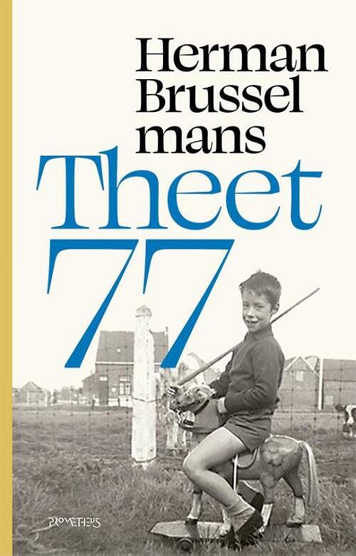 Foto van Theet 77 - herman brusselmans - paperback (9789044652864)