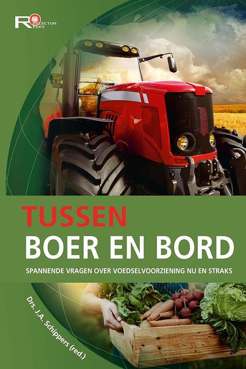 Foto van Tussen boer en bord - drs. j.a. schipper - ebook