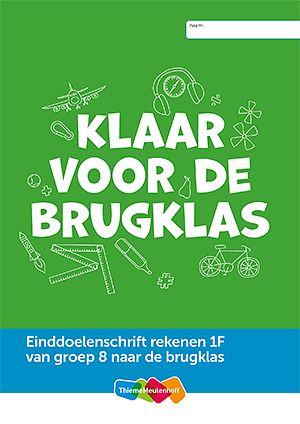 Foto van Einddoelenschrift rekenen groep 8 1f - klaar voor de start ( van groep 8 naar het vo 1f)(set a 5 ex) - paperback (9789006701692)