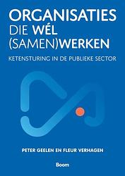 Foto van Organisaties die wél (samen)werken - fleur verhagen, peter geelen - ebook (9789024458486)