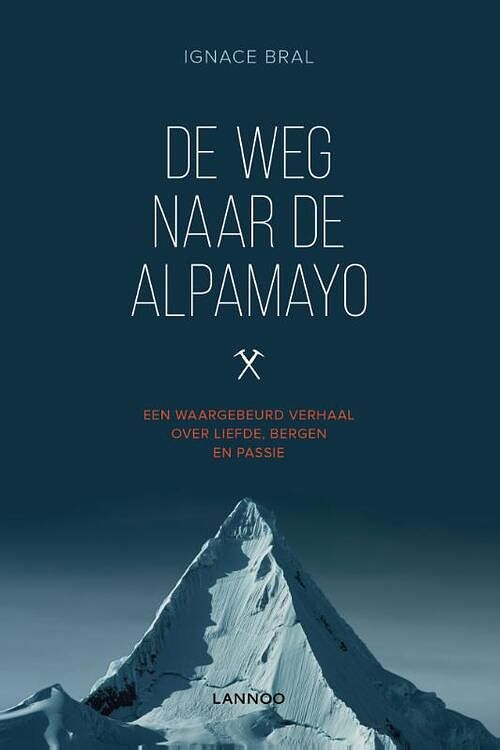 Foto van De weg naar alpamayo - ignace bral - ebook (9789401424912)