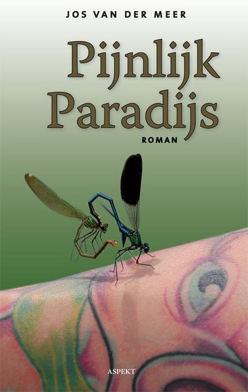 Foto van Pijnlijk paradijs - jos van der meer - ebook