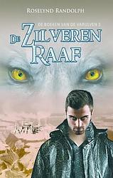 Foto van De zilveren raaf - rosalynd randolph - ebook (9789463083218)