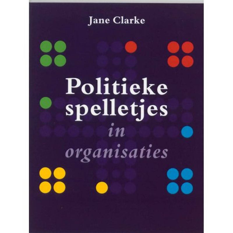 Foto van Politieke spelletjes in organisaties - trends in