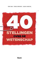 Foto van 40 stellingen over de wetenschap - ingrid robeyns, remco breuker, rens bod - ebook (9789024431717)