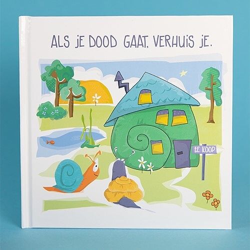 Foto van Als je dood gaat, verhuis je. - simone beijer - hardcover (9789083203522)