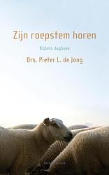 Foto van Zijn roepstem horen - pieter l. de jong - ebook (9789023979159)