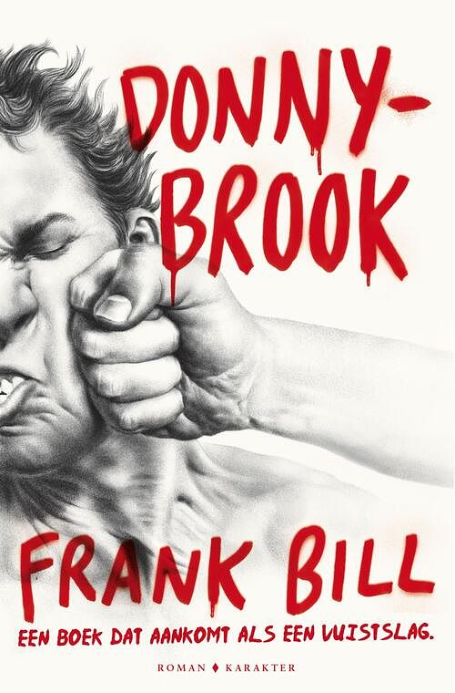 Foto van Donnybrook - frank bill - ebook (9789045212753)