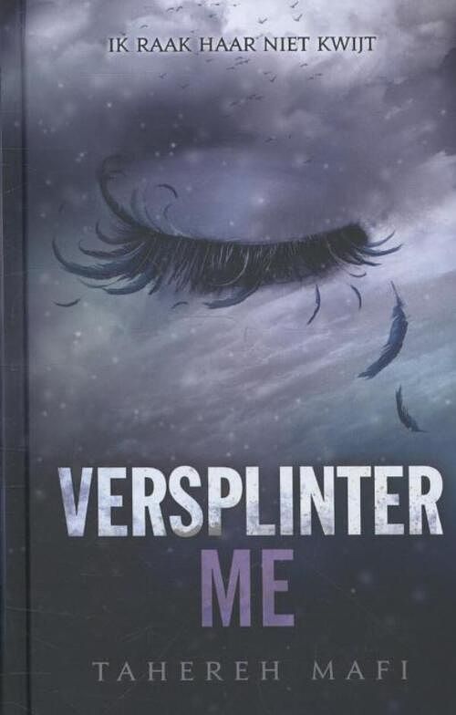 Foto van Versplinter me - tahereh mafi - ebook (9789020632743)