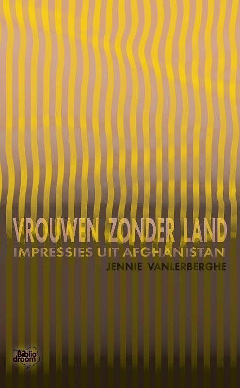 Foto van Vrouwen zonder land - jennie vanlerberghe - paperback (9789492515889)