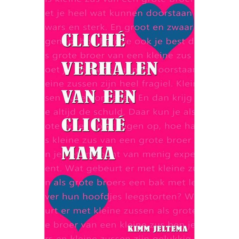 Foto van Cliche verhalen van een cliche mama