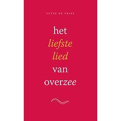 Foto van Het liefste lied van overzee