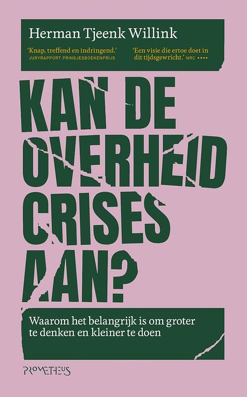 Foto van Kan de overheid crises aan? - herman tjeenk willink - ebook (9789044648539)