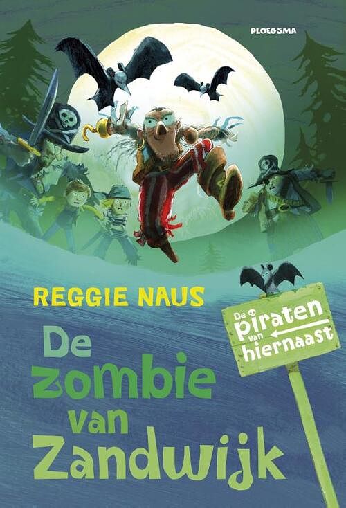 Foto van De piraten van hiernaast: de zombie van zandwijk - reggie naus - ebook (9789021674766)