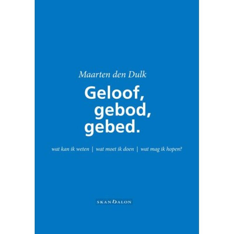 Foto van Geloof, gebod en gebed