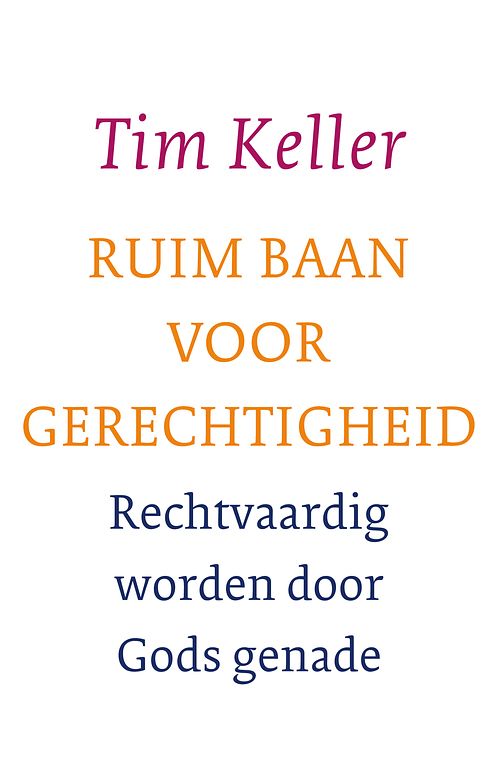 Foto van Ruim baan voor gerechtigheid - tim keller - ebook (9789051947328)