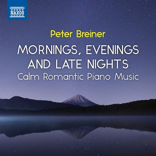 Foto van Calm romantic piano music, vol. 3 - mornings, evenings and late nights - cd (0747313447473)