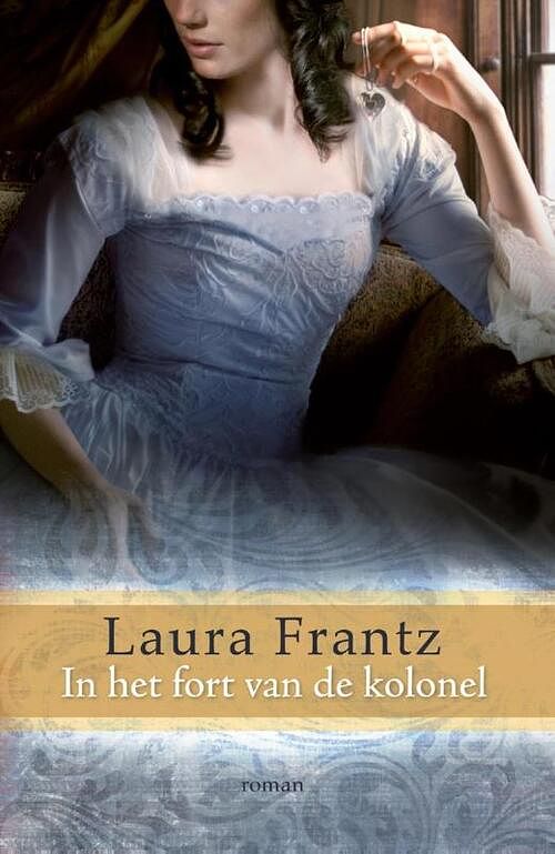 Foto van In het fort van de kolonel - laura frantz - ebook (9789029720427)