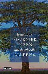 Foto van Ik ben niet de enige die alleen is - jean-louis fournier - ebook (9789044544107)