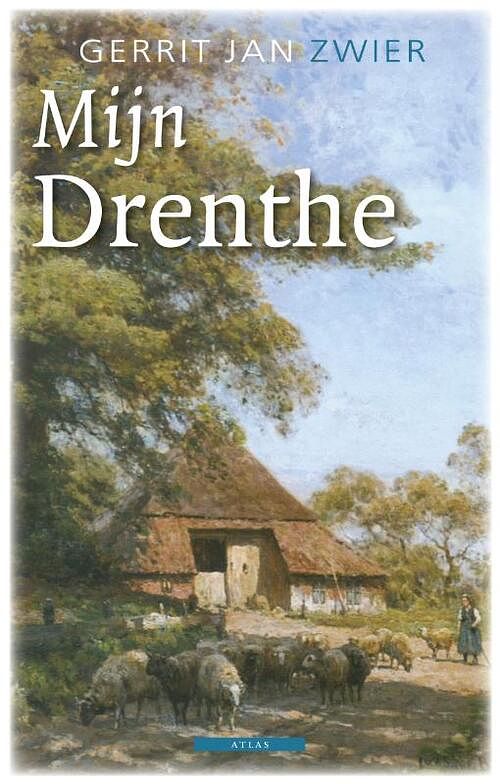 Foto van Mijn drenthe - gerrit jan zwier - ebook (9789045018171)