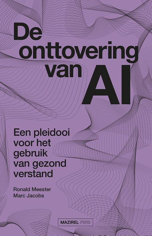 Foto van De onttovering van ai - ronald meester, marc jacobs - ebook