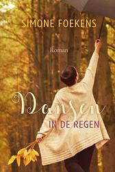 Foto van Dansen in de regen - simone foekens - ebook (9789401910149)