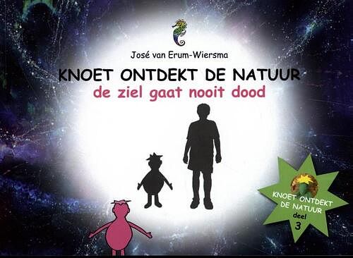 Foto van Knoet ontdekt de natuur - josé van erum-wiersma - paperback (9789083081175)