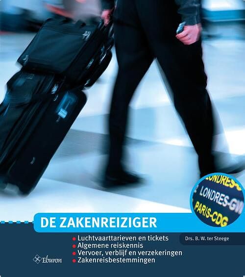 Foto van De zakenreiziger (2023) - berthel ter steege - paperback (9789463014588)