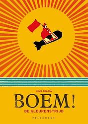 Foto van Boem! - ximo abadía - hardcover (9789464019285)