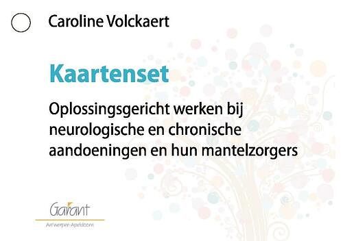 Foto van Oplossingsgericht werken bij neurologische en chronische aandoeningen en hun mantelzorgers - caroline volckaert - paperback (9789044137859)