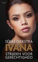 Foto van Ivana - sébas diekstra - ebook (9789021427836)