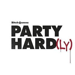 Foto van Party hard(ly) - lp (4260559719020)