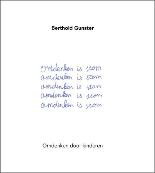 Foto van Omdenken is stom - berthold gunster - ebook (9789044975819)