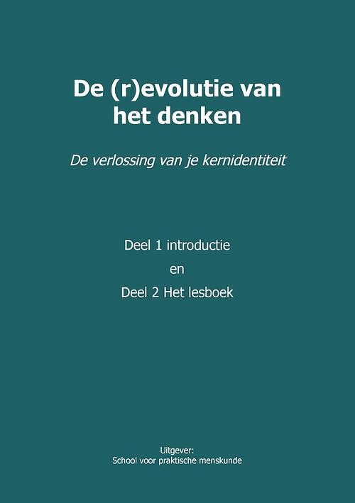 Foto van De (r)evolutie van het denken - ernie beuker - ebook (9789090358741)