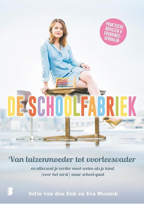 Foto van De schoolfabriek - eva munnik, sofie van den enk - ebook (9789402310160)