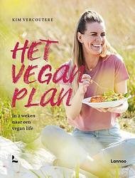Foto van Het vegan plan - kim vercoutere - hardcover (9789401485289)