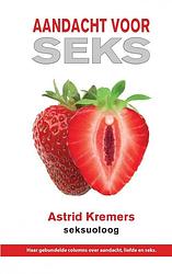 Foto van Aandacht voor seks - astrid kremers - paperback (9789402129090)